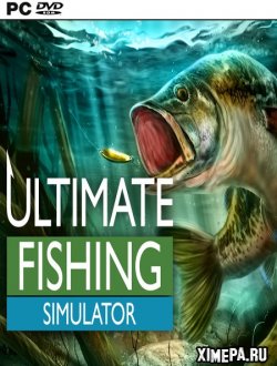 Реалистичный симулятор рыбалки (2018-23|Рус|Англ)