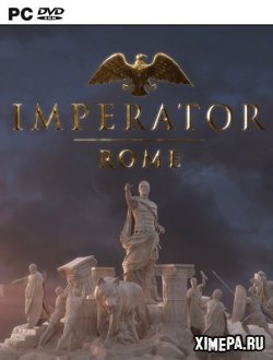 Imperator: Rome - Deluxe Edition (2019-24|Рус)