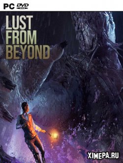 Lust from Beyond (2021-22|Рус|Англ)