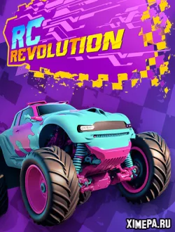 RC Revolution (2024|Рус)