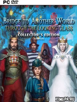 Мост в другой мир 5: Сквозь зеркало (2018|Рус|Англ)